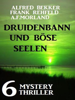 cover image of Druidenbann und böse Seelen